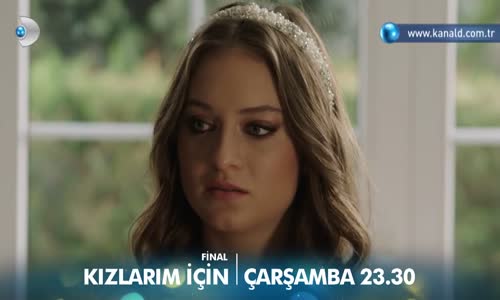 Kızlarım İçin 13. Bölüm Fragmanı (Final)