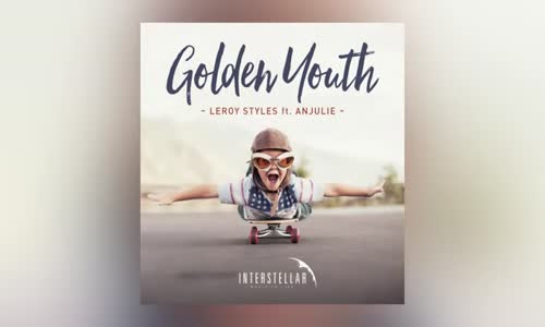  Leroy Styles Golden Youth feat. Anjulie (Cover Art) 