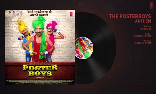 The Poster Boys Anthem Full Song  Poster Boys  Sunny Deol Bobby Deol Shreyas Talpade