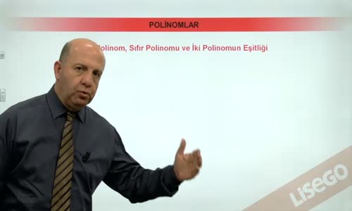 EBA MATEMATİK LİSE 4 POLİNOMLAR-- SABİT POLİNOM, SIFIR POLİNOMU İLE İKİ POLİNOMUN EŞİTLİĞİ