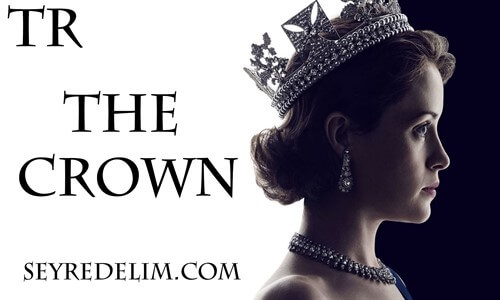 The Crown 1. Sezon 6. Bölüm Türkçe Dublaj İzle