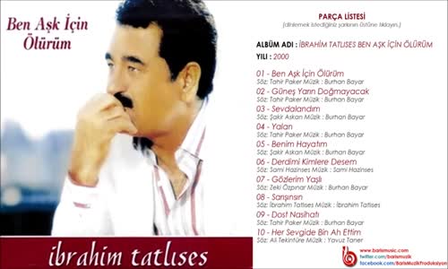 İbrahim Tatlıses - Ben Aşk İçin Ölürüm