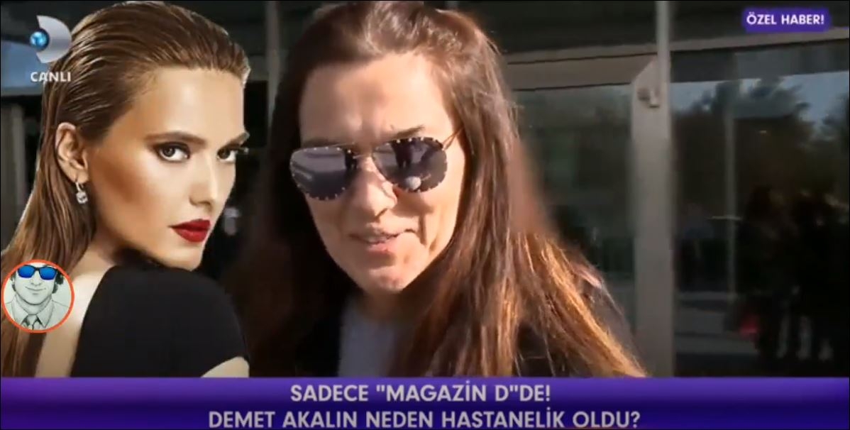 Demet Akalın Hastanelik Oldu Sağlık Durumu Nasıl