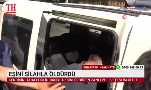 EŞİNİ SİLAHLA ÖLDÜRDÜ