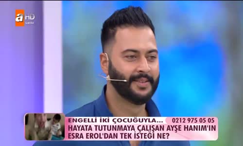 Engelli Çocukları İle Hayata Tutunmak İsteyen Ayşe Hanımın İsteği