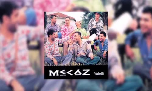 Mecaz - Ala Gözlü Nazlı Dilber