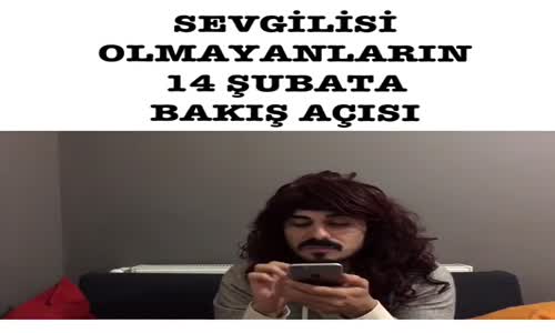 Sevgilisi Olmayanların 14 Şubata Bakışı