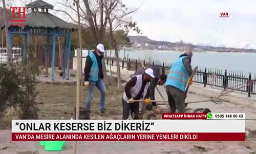 ONLAR KESERSE BİZ DİKERİZ”