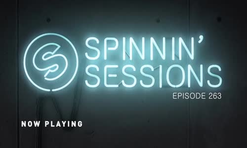 Lucas Ft. Steve Guestmix - Spinnin Sessions 263 