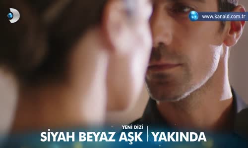 Siyah Beyaz Aşk Fragmanı