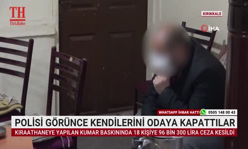 POLİSİ GÖRÜNCE KENDİLERİNİ ODAYA KAPATTILAR