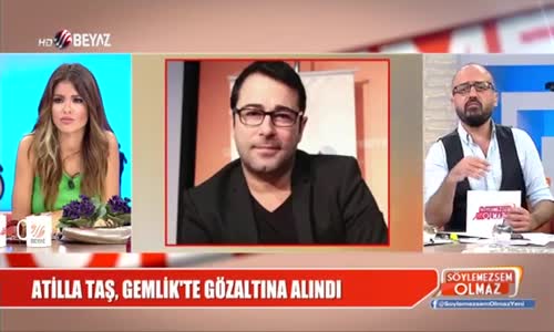 Fetö'den Gözaltına Alınan Atilla Taş İle İlgili Bomba İddialar