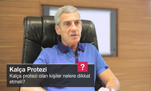 Kalça Protezi Olan Kişiler Nelere Dikkat Etmeli