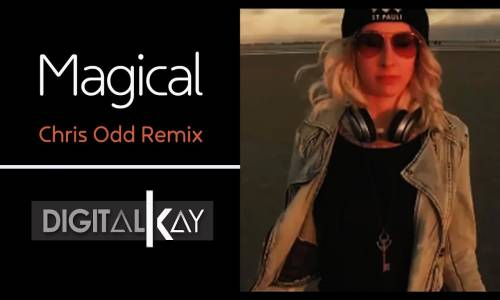Digital Kay - Magical (Chris Odd Radio Remix)