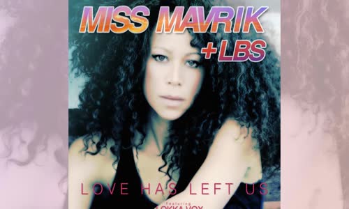 Miss Marvik & Lbs feat. Lokka Vox - Love Has Left Us