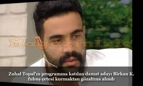 Zuhal Topal'dan Fuhuş Çetesi Damat Açıklaması