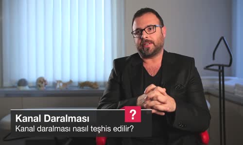 Kanal Daralması Nasıl Teşhis Edilir