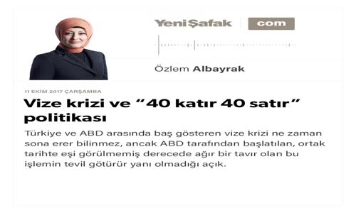 Vize Krizi ve “40 Katır 40 Satır” Politikası