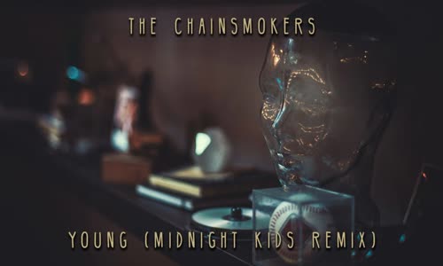 The Chainsmokers  Young Remix