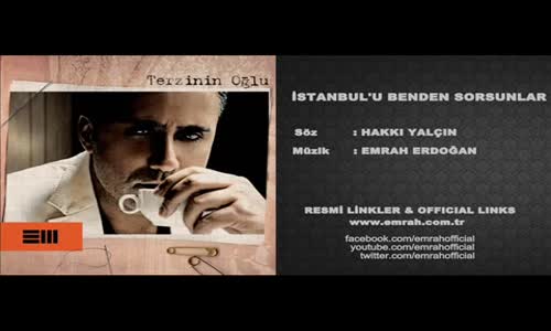 Emrah - İstanbul'u Benden Sorsunlar