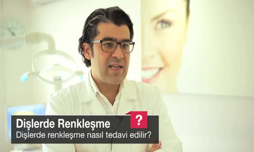 Dişlerde Renkleşme Nasıl Tedavi Edilir