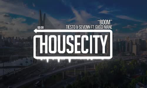 Tiesto & Sevenn - 'Boom' Ft. Gucci Mane