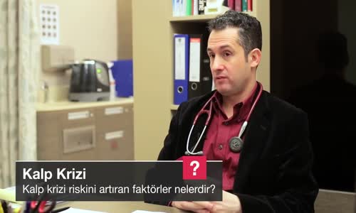 Kalp Krizi Riskini Artıran Faktörler Nelerdir