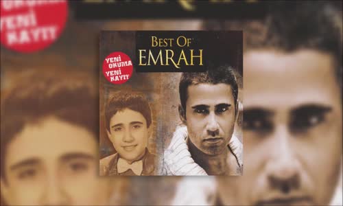 Emrah - Acıların Çocuğu