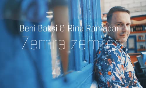 Beni Baksi & Rina Ramadani - Zemra Zemres