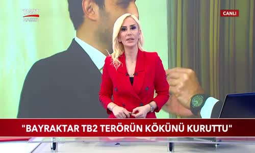 Bayraktar TB2 Terörün Kökünü Kuruttu