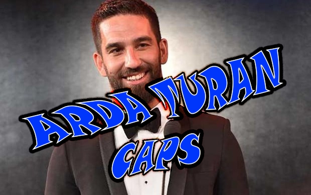 Arda Turan Caps