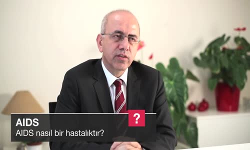 AIDS Nasıl Bir Hastalıktır