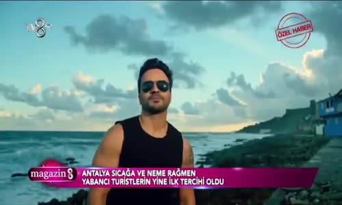 Despacito Şarkısıyla Dünyayı Sallayan Luis Fonsi Antalyada