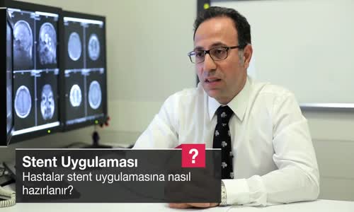 Hastalar Stent Uygulamasına Nasıl Hazırlanır