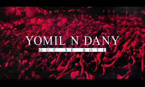 Yomil y el Dany - Que se bote