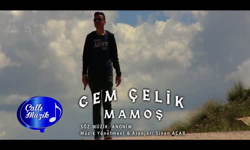 Cem Çelik - Mamoş