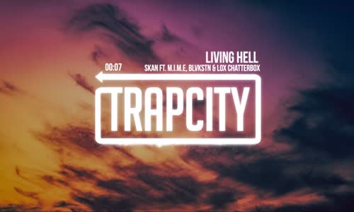 Skan - Living Hell Ft. M.i.m.e Blvkstn & Lox Chatterbox