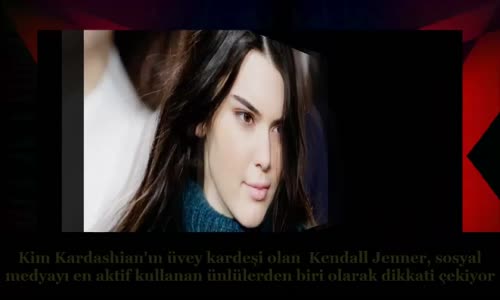 Kendall Jenner Tek Paylaşımla 250 Bin Dolar Aldı!! 