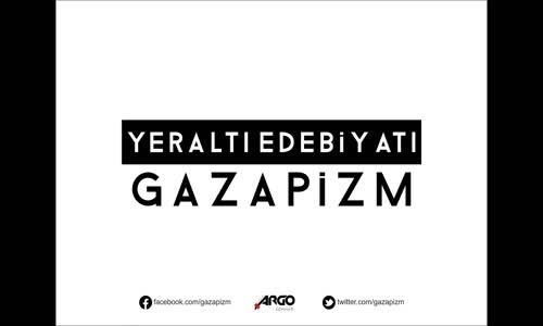 Gazapizm - Yeraltı Edebiyatı