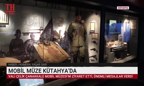 MOBİL MÜZE KÜTAHYA’DA