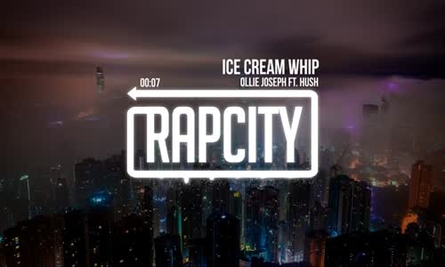 Ollie Joseph - Ice Cream Whip (Ft. Hush)