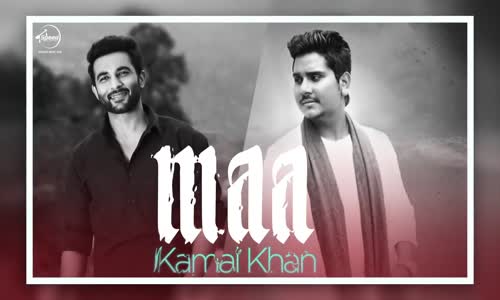 Maa  Full Audio Song Vaapsi  Kamal Khan Harish Verma 