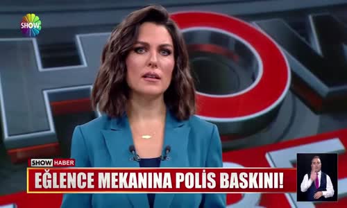 Eğlence mekanına polis baskını!