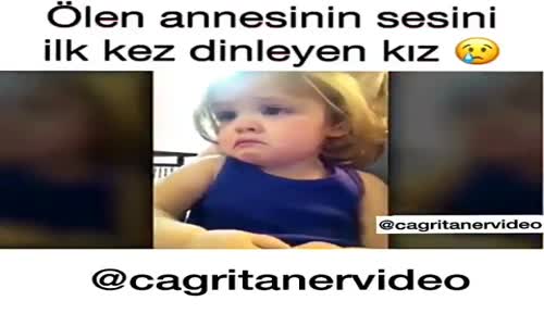 Ölen  Annesinin Sesini İlk Kez Dinleyen Kız