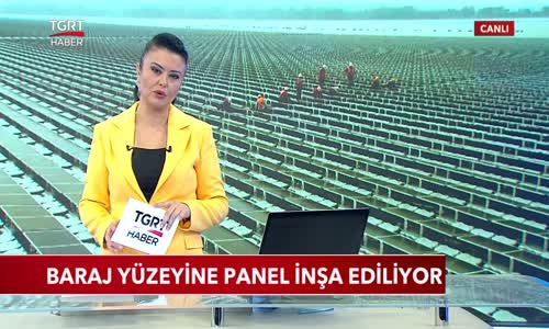 Baraj Yüzeyine Güneş Paneli İnşa Ediliyor