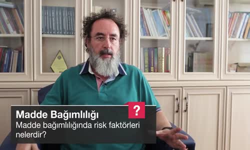 Madde Bağımlılığında Risk Faktörleri Nelerdir