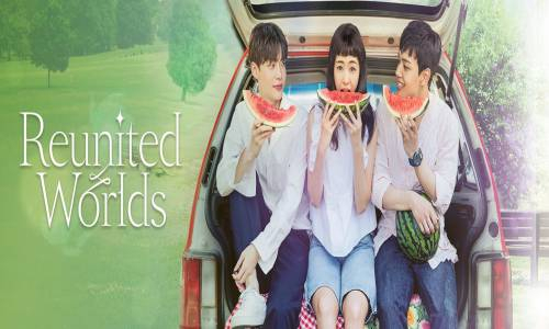 Reunited Worlds 32. Bölüm İzle