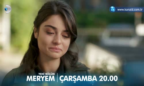 Meryem 13. Bölüm Fragmanı