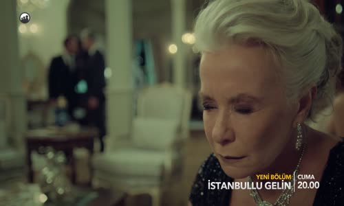 İstanbullu Gelin 20. Bölüm Fragmanı