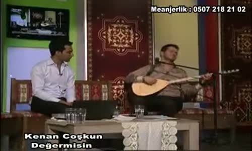   Kenan Coşkun Değermisin 